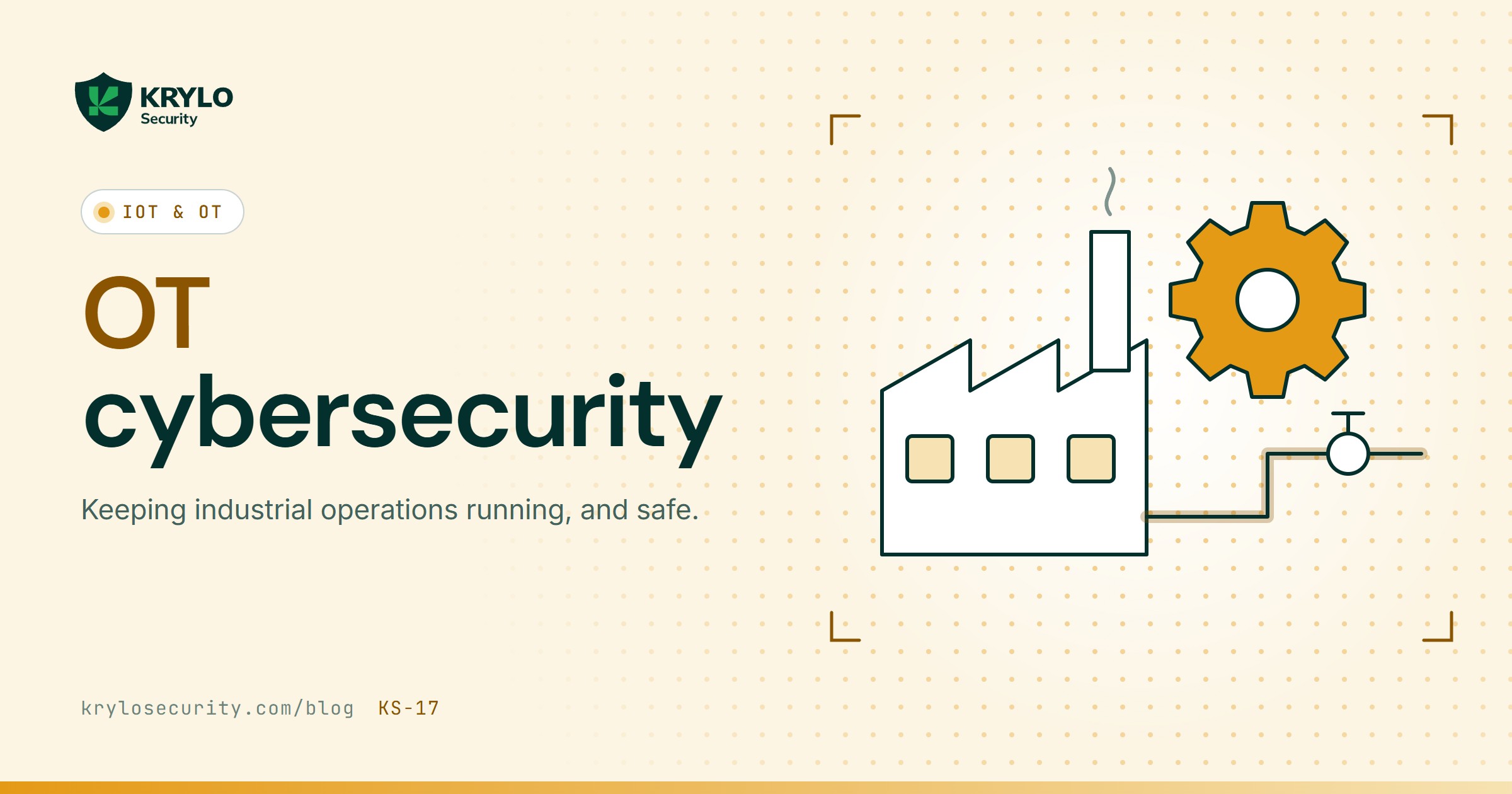 Share card: OT cybersecurity, a factory with a gear and a monitored pipeline
